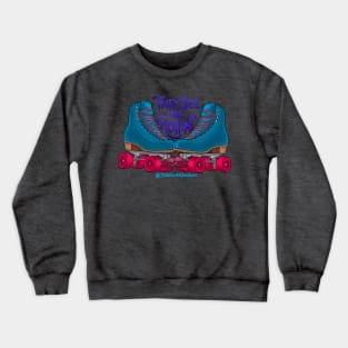 They See Me Rollin’ Crewneck Sweatshirt